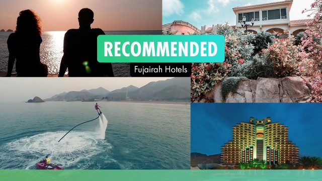 Fujairah's best hotels to stay at!